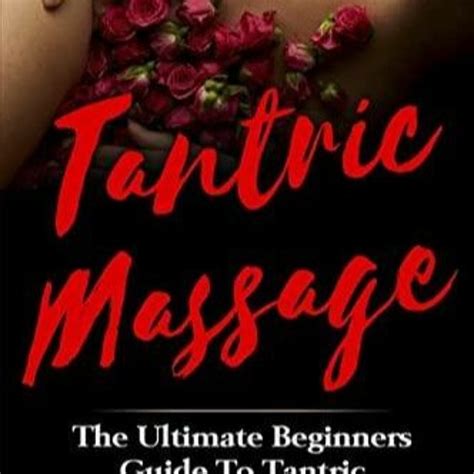 lingam massage|Beginners Guide to Lingham Massage